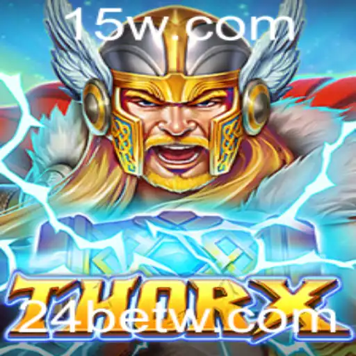 ThorX: Uma Jornada Épica no Mundo dos Jogos de Apostas com 24 Bet